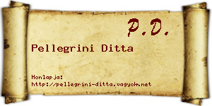 Pellegrini Ditta névjegykártya